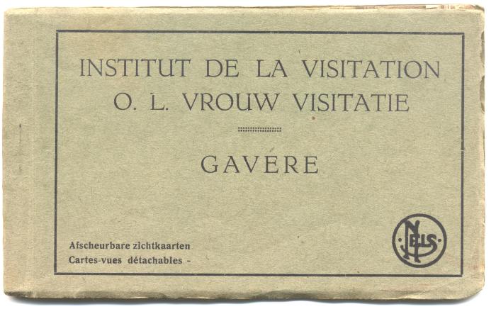 Gavere Institut de la Visitation O.L.Vrouw Visitatie Gavere afscheurbare zichtkaarten cartes-vues détachables Nels